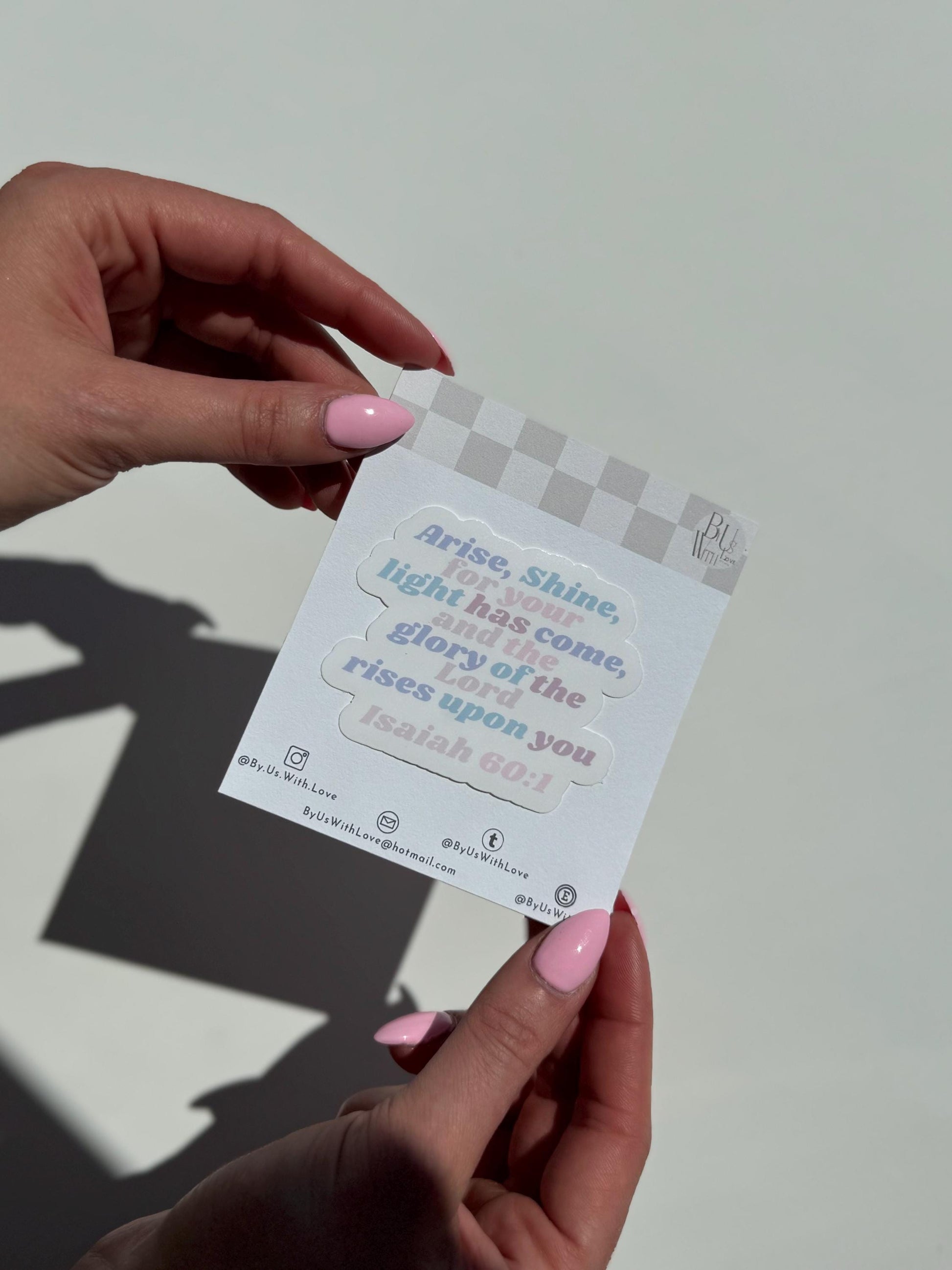 Isaiah 60:1 Pastle Sticker